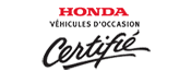 Honda certifiées de chez Chambly Honda